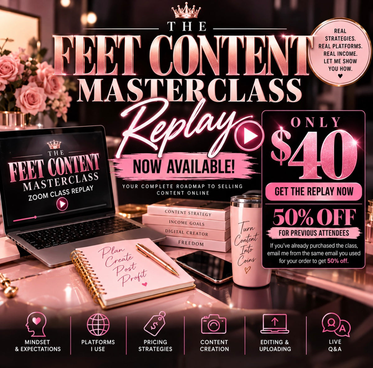 The Feet Content Masterclass: Zoom Replay